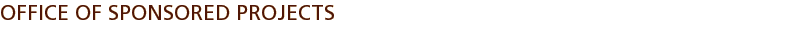 Office of Sponsored Projects