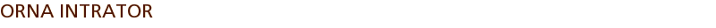 ORNA INTRATOR
