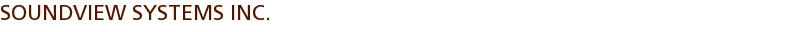 Soundview Systems Inc.